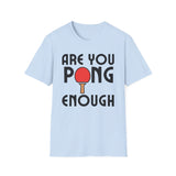 Pong Enough Tee