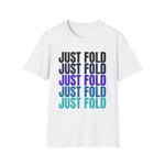 Just Fold Tee