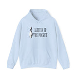 Always in the Pocket Hoodie