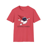 Strike Hard Tee