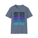 Just Fold Tee