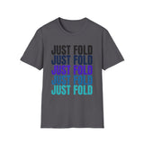 Just Fold Tee