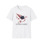 Strike Hard Tee