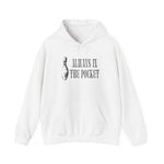 Always in the Pocket Hoodie