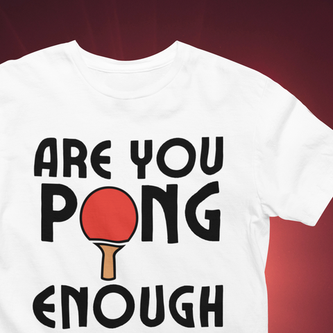 Pong Enough Tee