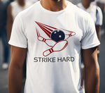 Strike Hard Tee